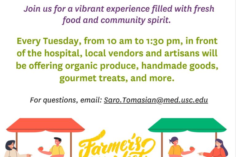 USC Arcadia Hospital farmer's market launch flyer