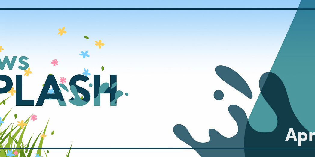 Spring News Splash banner from Upper Water