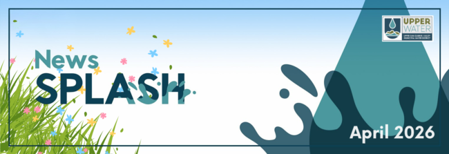 Spring News Splash banner from Upper Water