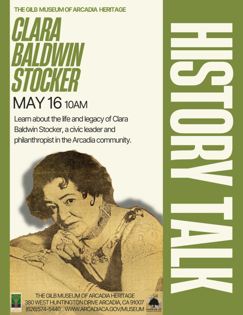 history talk about Clara Baldwin Stocker with the Arcadia Gilb Museum