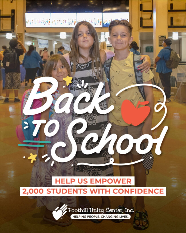 Foothill Unity Center Back to School flyer