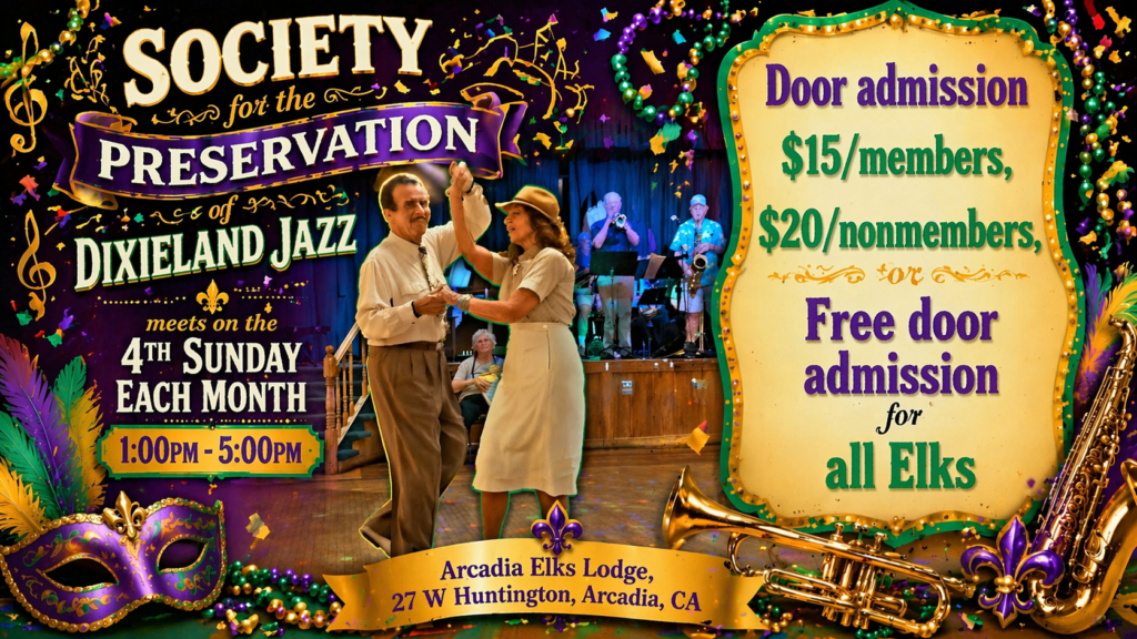 Arcadia Elks Lodge dixieland jazz dance event on the 4th Sunday