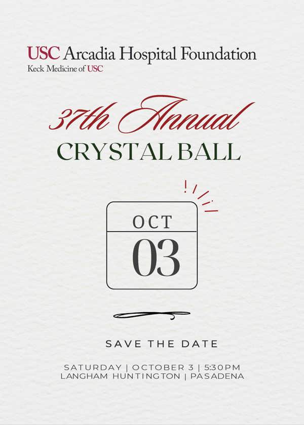 USC Arcadia Hospital Crystal Ball save the date flyer