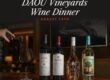 Daou vineyards wine dinner at Fogo de Chao