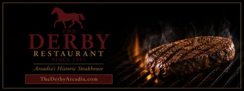 The Famous Derby restaurant in Arcadia flyer with a picture of their juicy steak.