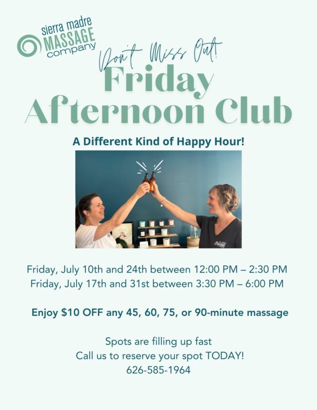 afternoon happy hour Friday Club flyer with Sierra Madre Massage