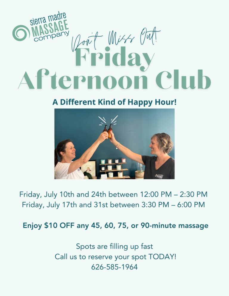 afternoon happy hour Friday Club flyer with Sierra Madre Massage