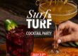 a hand grasping the stem of a cocktail class set beside a lowball glass with the words surf and turf cocktail party in between the two drinks