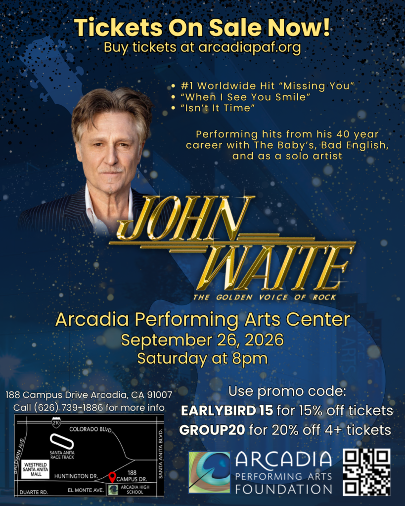 John Waite at the Arcadia Performing Arts Foundation flyer