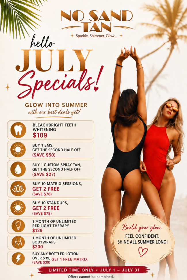 No Sand Tan July specials flyer