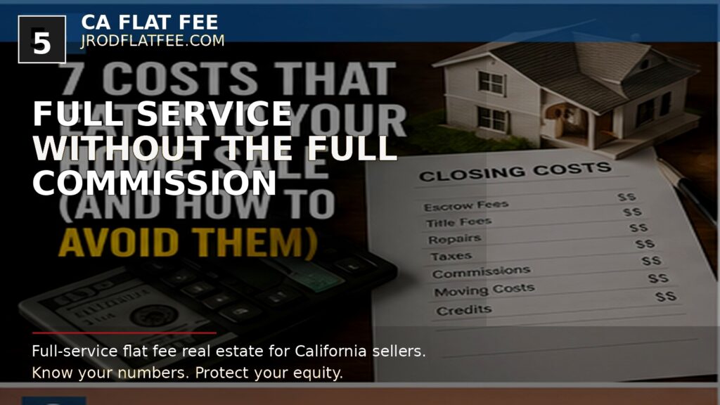 full service realty from CA Flat Fee flyer