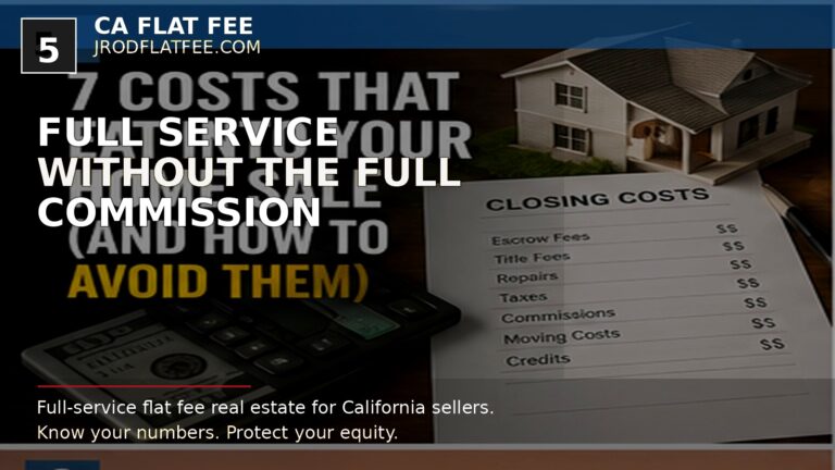 full service realty from CA Flat Fee flyer