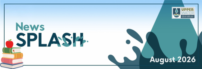 August News Splash banner from Upper Water