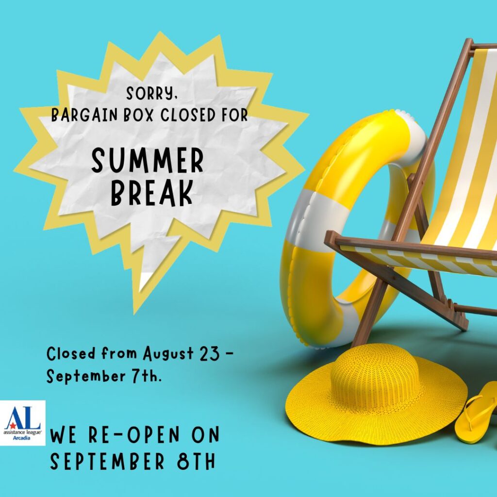 Bargain Box closed for summer notice