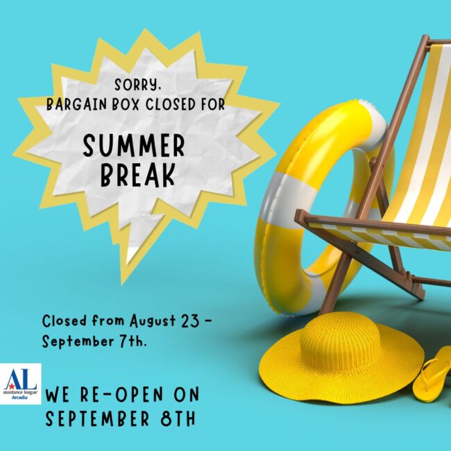 Bargain Box closed for summer notice