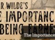 the importance of being earnest banner for the LA Arboretum