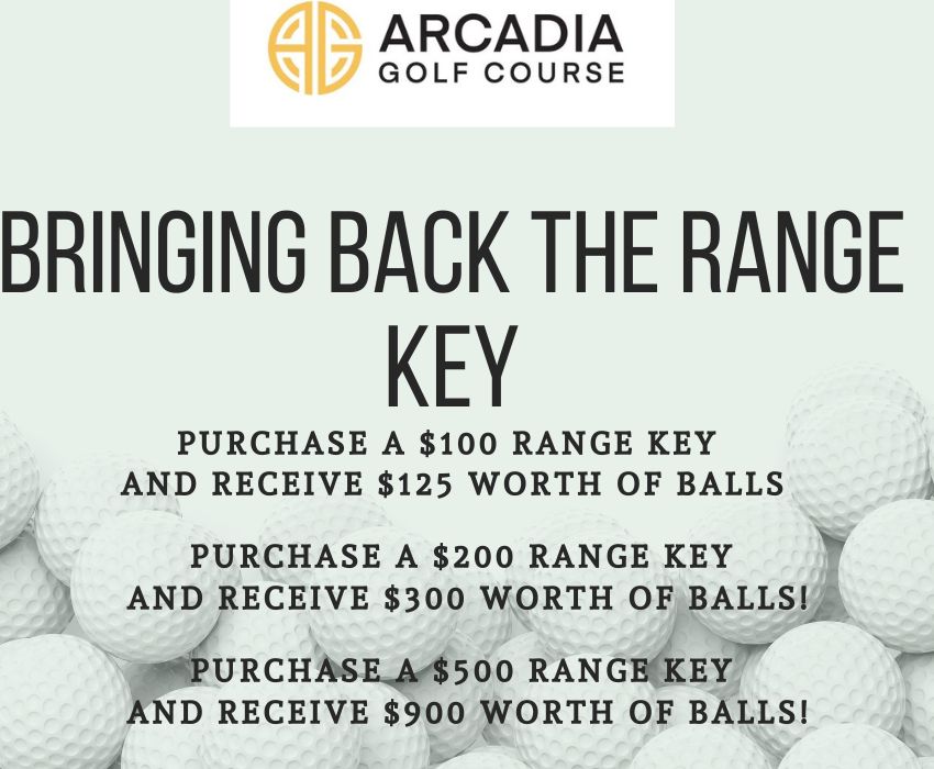 range keys are back at Arcadia Golf Course flyer
